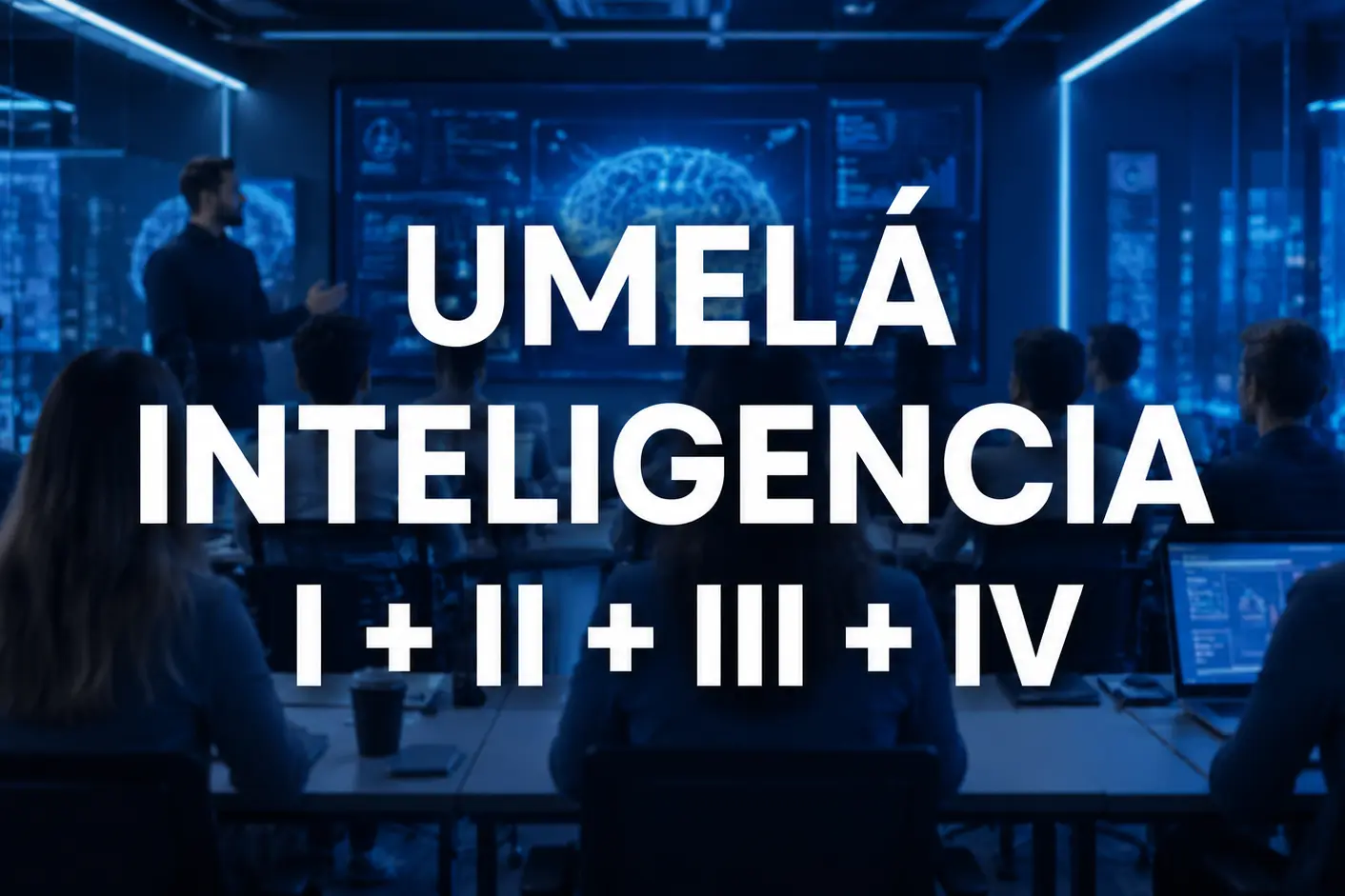 Umelá inteligencia I + II + III + IV